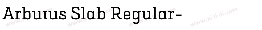 Arbutus Slab Regular字体转换